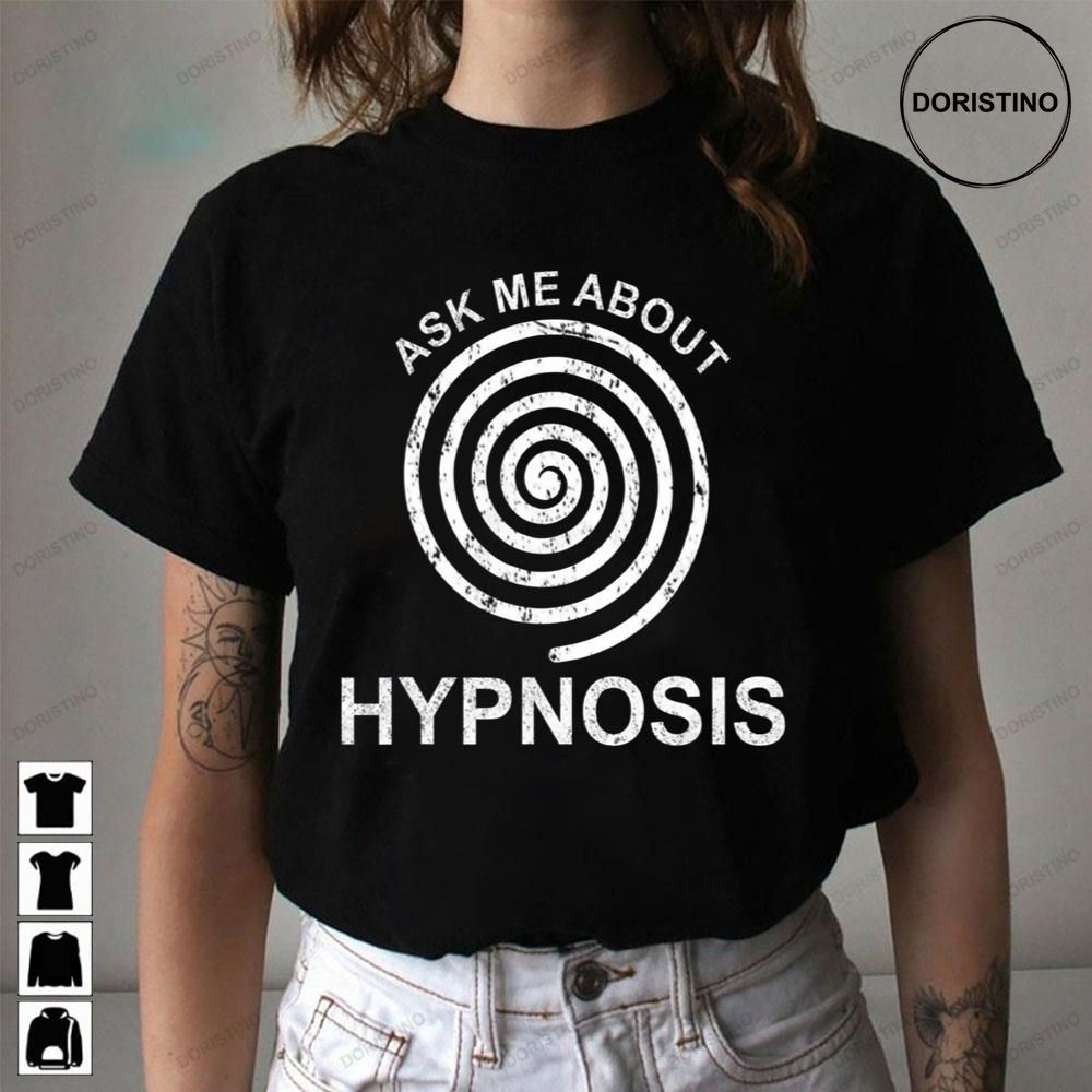 Ask Me About Hypnosis Vintage Trending Style